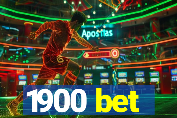 1900 bet